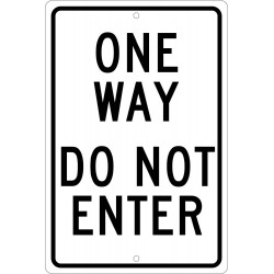 NMC TM One Way Do Not Enter Sign