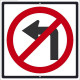 NMC TM202 No Left Turn Arrow Traffic Sign (Graphic), 24" x 24"