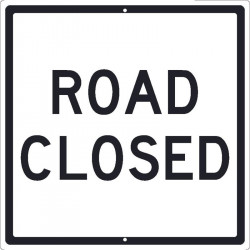 NMC TM206 Road Closed Sign, 24" x 24"