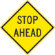 NMC TM215K Stop Ahead Sign, 24" x 24", .080 HIP Reflective Aluminum