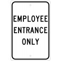 NMC TM219 Employee Entrance Only Sign, 18" x 12"