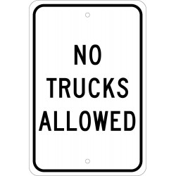 NMC TM22 No Trucks Allowed Sign