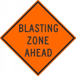 NMC TM237K Blasting Zone Ahead Sign, 30" x 30", .080 HIP Reflective Aluminum