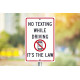 NMC TM252 No Texting While Driving, It's The Law Traffic Sign, 18" x 12"