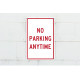 NMC TM2 No Parking Anytime Sign, 18" x 12"