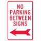 NMC TM31 No Parking Between Signs w/ Left Arrow, 18" x 12"
