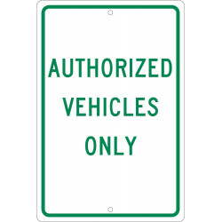 NMC TM48 Authorized Vehicles Only Sign, 18" x 12"