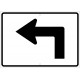 NMC TM500 Advance Turn Arrow Left Sign, 15" x 21"