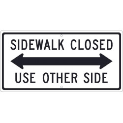 NMC TM512 Sidewalk Closed, Use Other Side Sign (Double Arrow Graphic), 12" x 24"