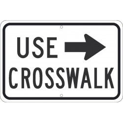 NMC TM518 Use Crosswalk Sign (Graphic Arrow), 12" x 18"
