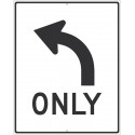 NMC TM521 Left Turn Only Arrow Sign (Graphic), 30" x 24"