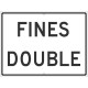 NMC TM528 Fines Double Sign, 18" x 24"