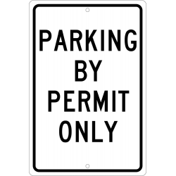 NMC TM54 Parking By Permit Only Sign, 18" x 12"