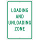 NMC TM61 Loading And Unloading Zone Sign, 18" x 12"
