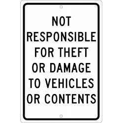 NMC TM68 Not Responsible For Theft Or Damage To Vehicles Or Contents Sign, 18" x 12"