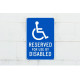 NMC TM91 Reserved For Use By Disabled Sign, 18" x 12"