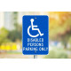 NMC TM93 Disabled Persons Parking Only Sign, 18" x 12"