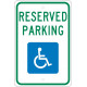 NMC TM97 Reserved Handicapped Parking Sign, 18" x 12"