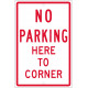 NMC TM99 No Parking Here To Corner Sign, 18" x 12"