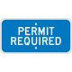 NMC TMA2J Permit Required Sign, 6" x 12", .080 EGP Reflective Aluminum