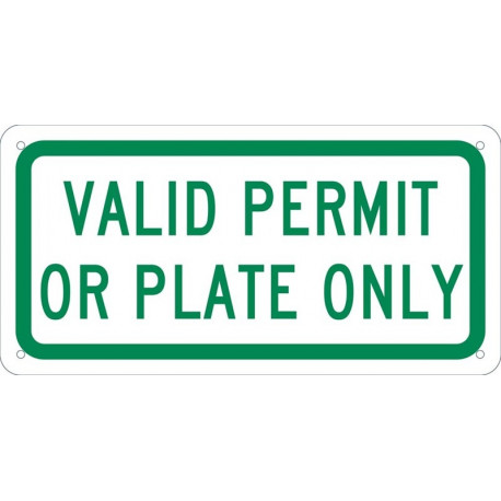 NMC TMAS14 Valid Permit Or Plate Only Sign, 6" x 12"