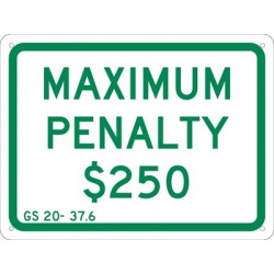 NMC TMAS15 Maximum Penalty $250 Sign, 9" x 12"