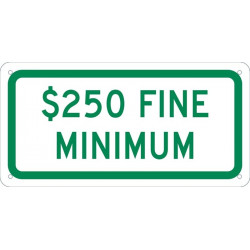 NMC TMAS16 $250 Fine Minimum Sign, 6" x 12"