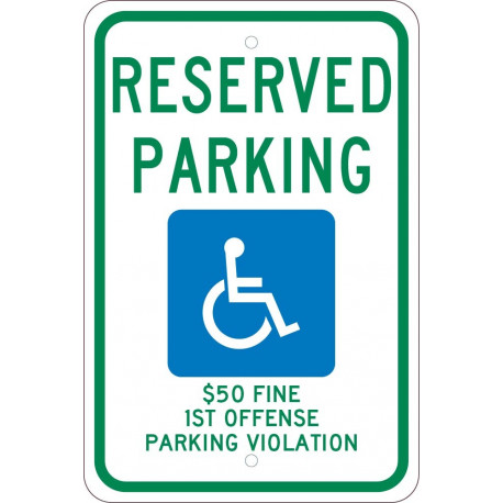 NMC TMS304 Reserved Parking, $50 Fine 1st Offense Parking Violation Sign, 18" x 12"
