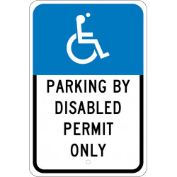 NMC TMS312 Parking By Disabled Permit Only Sign, 18" x 12"