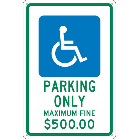 NMC TMS331 Parking Only Maximum Fine $500.00 Sign, 18" x 12"