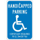 NMC TMS334 Handicapped Parking Certificate Required Sign, 18" x 12"