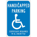 NMC TMS334 Handicapped Parking Certificate Required Sign, 18" x 12"
