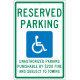 NMC TMS335 Reserved Parking Unauthorized Parking Punishable By $200 Fine Sign, 18" x 12"