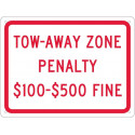 NMC TMS339 Tow-Away Zone Penalty $100-$500 Fine Sign, 9" x 12"