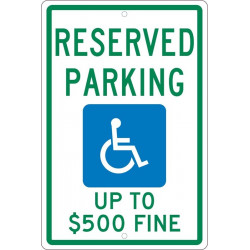 NMC TMS340 Reserved Parking, Up To $500 Fine Sign, 18" x 12"