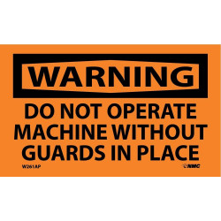 NMC W261AP Warning, Do Not Operate Machine Without Guards Label, 3" x 5", Adhesive Backed Vinyl, 5/Pk