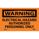 NMC W268AP Warning, Electrical Hazard Label, 3" x 5", Adhesive Backed Vinyl, 5/Pk