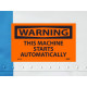 NMC W87AP Warning, This Machine Starts Automatically Label, 3" x 5", Adhesive Backed Vinyl, 5/Pk